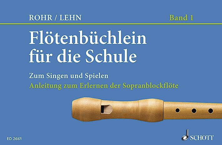 Flötenbüchlein für die Schule Heft 1, Zum Singen und Spielen., descant recorder. 9783795755003