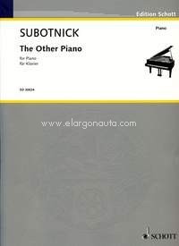 The Other Piano, piano with optional live digital processing, score