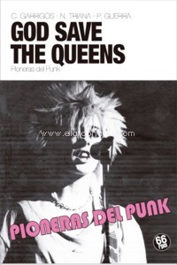 God Save the Queens. Pioneras del Punk