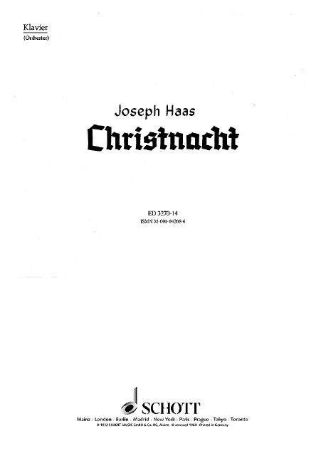 Christnacht op. 85, Ein deutsches Weihnachtsliederspiel nach oberbayerischen und tiroler Weisen, mixed choir (SATB) (female choir, children's choir) with soloists (SSATBarB) and small orchestra, separ