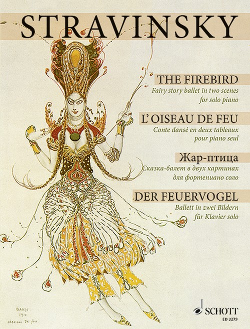 L'oiseau de feu - The Firebird, Fairy story ballet in two scenes, composed after the Russian national fairy story by Michel Fokine, vocal/piano score