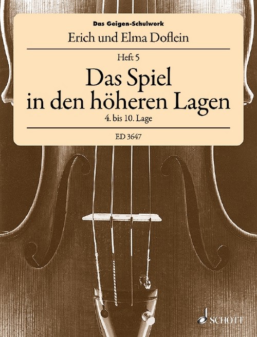 Das Geigen-Schulwerk Band 5, Das Spiel in den höheren Lagen (4. - 10. Lage), violin