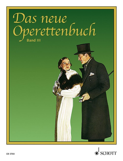 Das neue Operettenbuch Band 3, Die schönsten Operettenmelodien in ungekürzten Originalausgaben, mit Gesangsstimme und vollständigen Texten, piano with voice