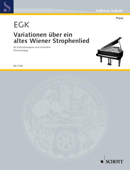 Variationen über ein altes Wiener Strophenlied, komponiert als Einlage der Rosina im Barbier von Sevilla, Coloratura soprano and Orchestra, vocal/piano score. 9790001044929