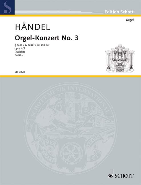 Organ Concerto No. 3 G Minor op. 4/3 HWV 291, Organ, 2 Oboes, Bassoon and Strings, score