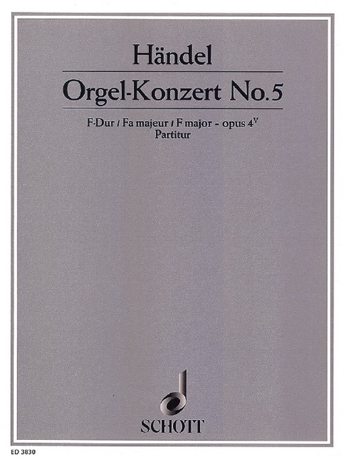 Organ Concerto No. 5 F Major op. 4/5 HWV 293, Organ, 2 Oboes, Bassoon and Strings, score. 9790001045483