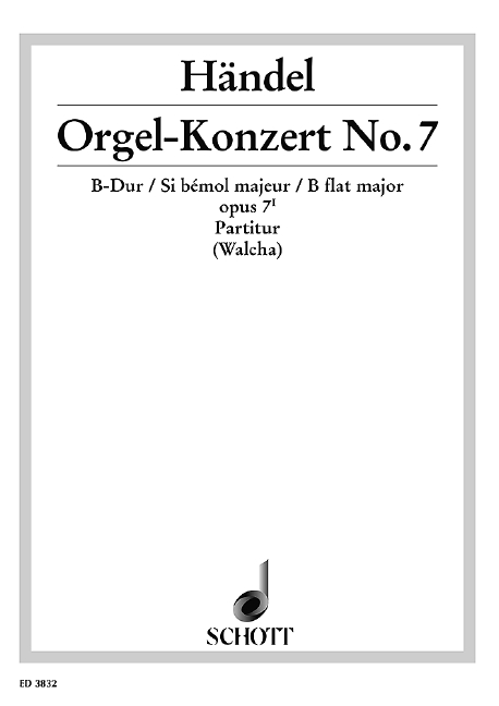 Organ Concerto No. 7 B Major op. 7/1 HWV 306, Organ, 2 Oboes, Bassoon and Strings, score