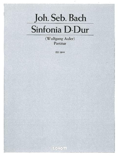 Sinfonia D major, Vorspiel der Ratswahlkantate No. 29, Organ and Orchestra, score