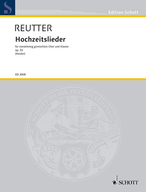 Hochzeitslieder op. 53, aus Stimmen der Völker, mixed choir (SATB) and piano, score. 9790001047241