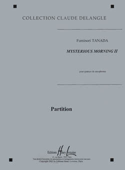 Misterious Morning II, pour quartet de saxophones. 9790230973496