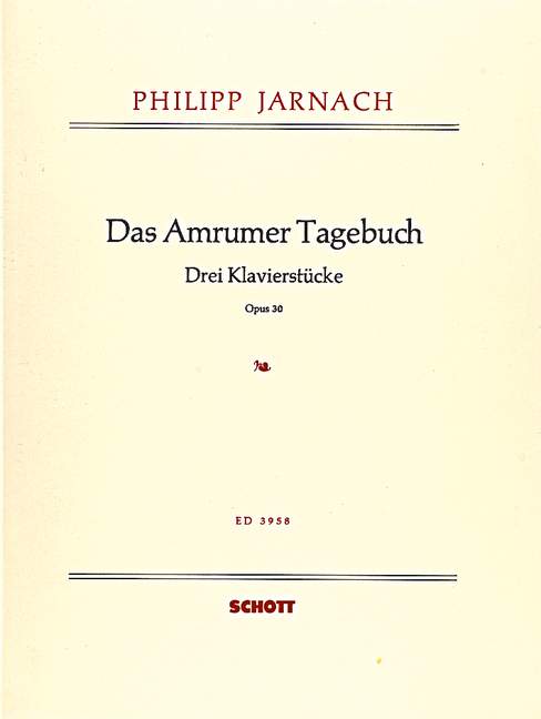 Das Amrumer Tagebuch op. 30, 3 Piano pieces. 