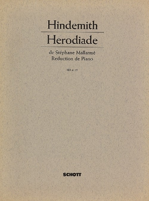 Hérodiade, Orchester-Rezitation nach der Dichtung von Stéphane Mallarmé, orchestra, vocal/piano score