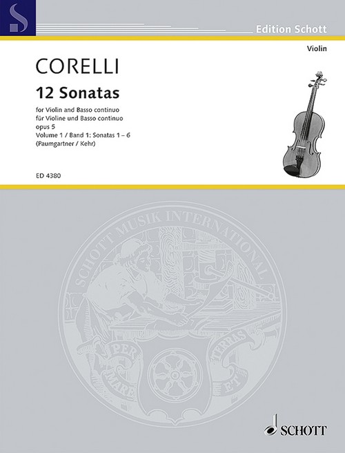 12 Sonatas, op. 5, vol. 1, Violin and basso continuo; Cello (viola da gamba) ad lib.. 9783795796730