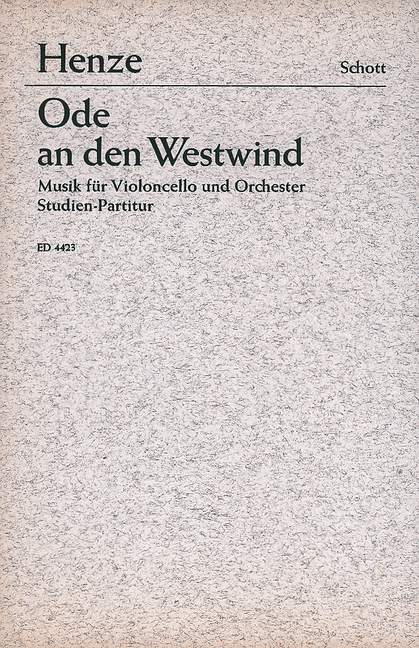 Ode an den Westwind, über das Gedicht von Percy Bysshe Shelley, cello and orchestra, study score. 9790001051897