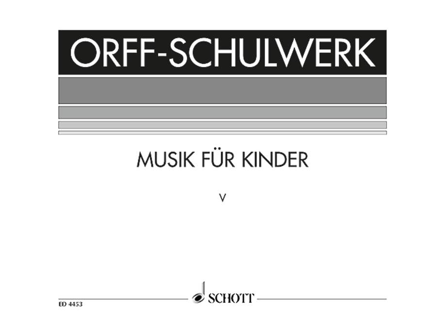 Orff-Schulwerk: Musik für Kinder, V, Moll: Dominanten, voice, recorder and percussion