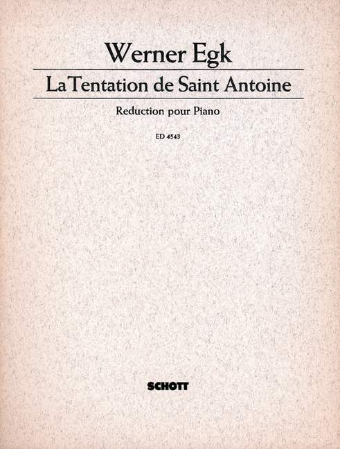 La Tentation de Saint Antoine, nach Weisen und Versen des 18. Jahrhunderts, Alto, String Quartet and String Orchestra or Alto and String Quartet, vocal/piano score. 9790001053310