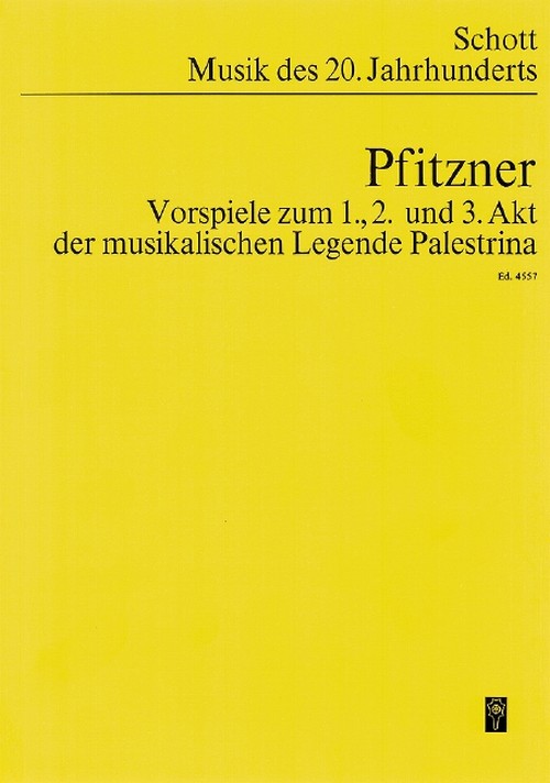 Palestrina, Drei Vorspiele zu der musikalischen Legende, orchestra, study score