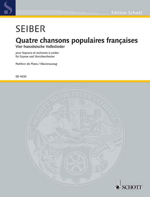 Quatre chansons populaires françaises, soprano and string orchestra, vocal/piano score