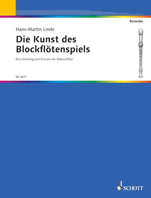 Die Kunst des Blockflötenspiels, Eine Anleitung zum Erlernen der Soloblockflöte in F. 9790001054287