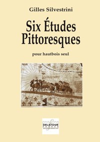 Six études pittoresques pour hautbois seul. 9790232108728