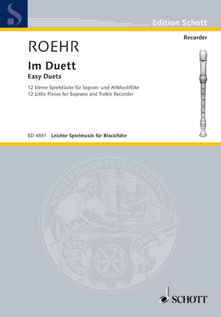 Im Duett, 12 kleine Spielstücke, soprano- and treble recorder, performance score