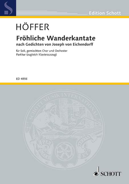 Fröhliche Wanderkantate, Mixed Choir and Orchestra, score