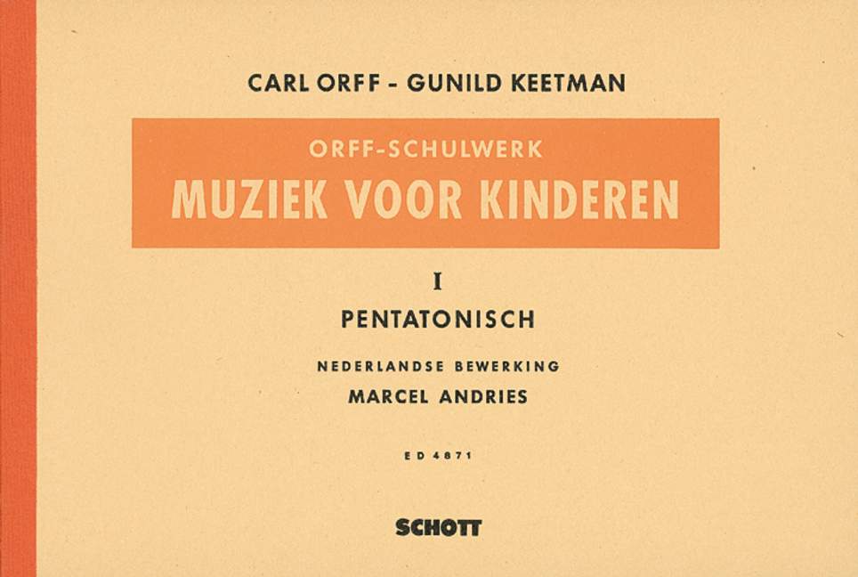 Muziek voor Kinderen Vol. 1, Pentatonisch, voice, recorders and percussion, score for voice and/or instruments. 9790001056045