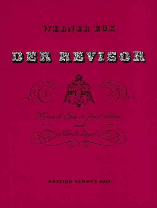 Der Revisor, Komische Oper in 5 Akten, vocal/piano score