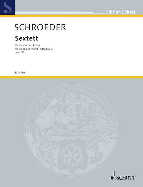 Sextett op. 36, Piano, Flute, Oboe, Clarinet (A), French Horn and Bassoon, score and parts