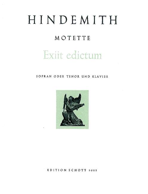13 Motetten, Nr. 1 Exit edictum (Luk. 2, 1-14), soprano or tenor and piano