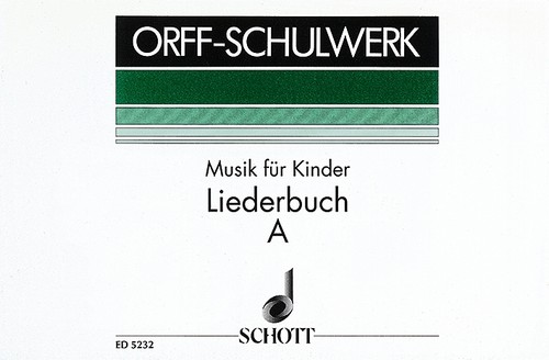 Musik für Kinder, Liederbuch A: Unterstufe, voice and Orff-instruments, score for voice and/or instruments. 9790001059473