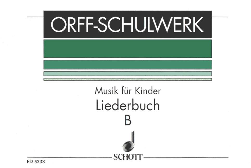 Musik für Kinder, Liederbuch B: Mittelstufe, voices and Orff-instruments, score for voice and/or instruments