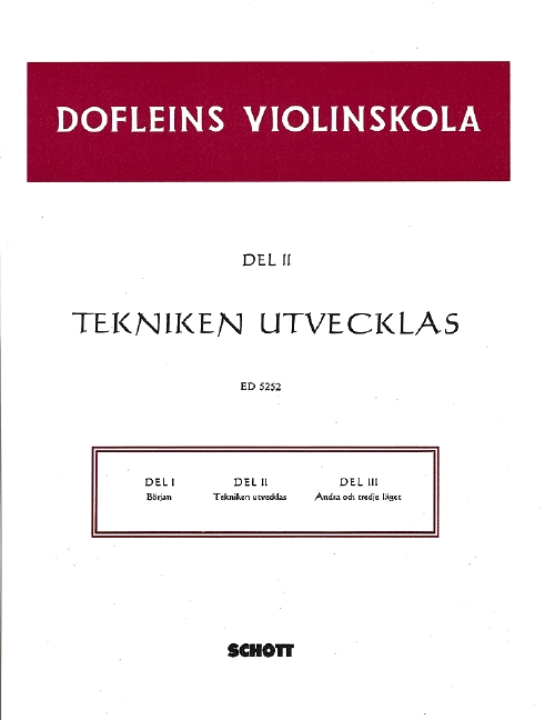 Dofleins Violinskola Band 2, En studiegang för violinspelet - Tekniken utvecklas