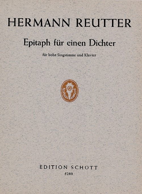 Epitaph für einen Dichter, Verse aus Ein grüner Zweig, high voice and piano. 9790001060264