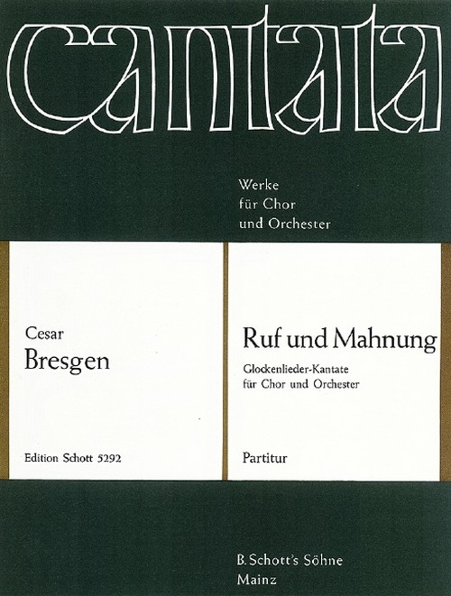 Ruf und Mahnung, Glockenlieder-Kantate, mixed choir (SSA/SATB) with flute, piano and strings, score. 9790001060288