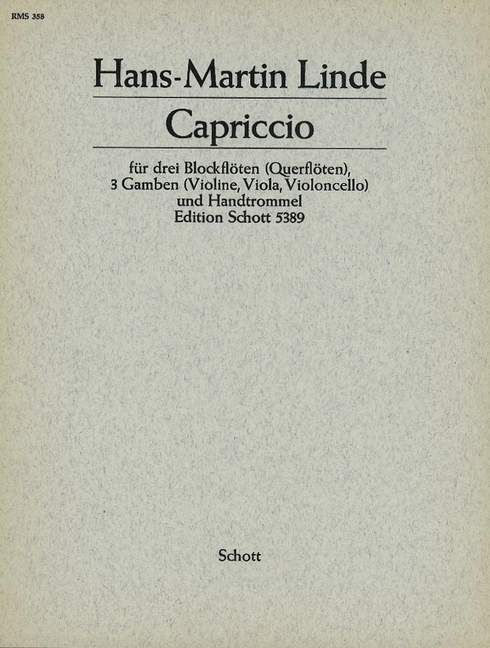 Capriccio, 3 recorders (SAT) or 3 flutes and 3 violas da gamba or violin, viola and cello and hand drum, score and parts. 9790001060622