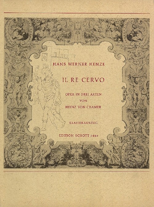 Il Re Cervo oder Die Irrfahrten der Wahrheit, Oper in 3 Akten nach Gozzi, vocal/piano score