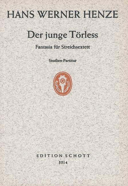 Der junge Törless, Fantasia for string sextet, 3 violins, 2 violas and cello, study score