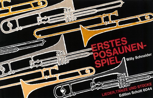 Erstes Posaunenspiel, Lieder, Tänze und Stücke, 1-4 trombones