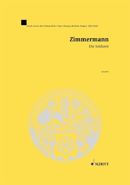 Die Soldaten, Oper in 4 Akten nach dem gleichnamigen Schauspiel von Jakob Michael Reinhold Lenz, soloists, speakers and orchestra, study score