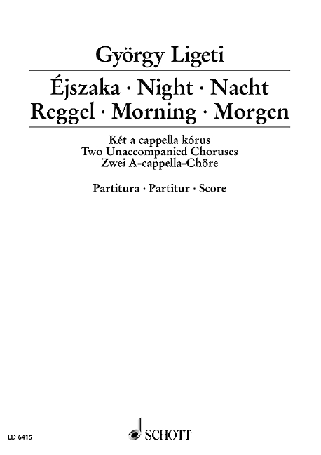 Éjszaka · Reggel, (Night · Morning), mixed choir, choral score