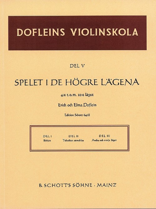 Dofleins Violinskola Band 5, En studiegang för violinspelet - Spelet i de högre lägena, violin