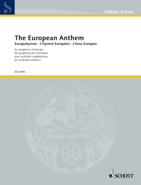 The European Anthem, Music from the last movement of the Ninth Symphony, orchestra, score. 9790001068864