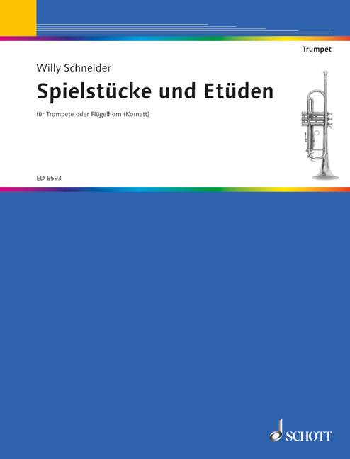 Spielstücke und Etüden, trumpet (flugelhorn/cornet)
