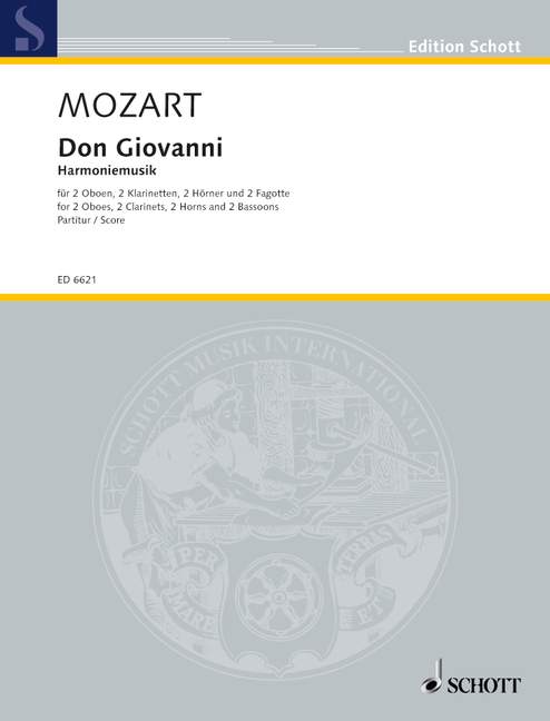 Don Giovanni KV 527, Harmoniemusik, 2 oboes, 2 clarinets, 2 horns and 2 bassoons, score. 9790001070447