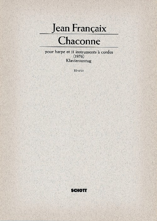 Chaconne, pour harpe et 11 instruments à cordes, piano reduction with solo part. 9790001071321