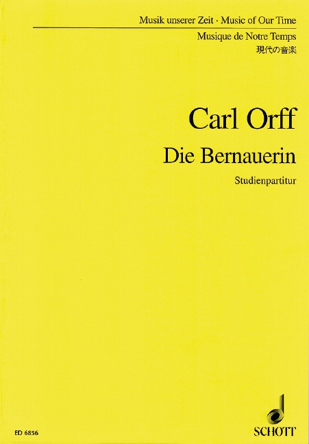 Die Bernauerin, Ein bairisches Stück, Soprano, Tenor, Actors, Mixed Choir and Orchestra, study score. 9790001072618