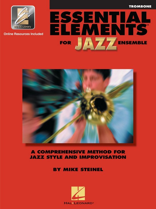 Essential Elements for Jazz Ensemble: Trombone. 9780793596256