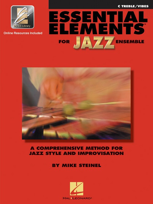 Essential Elements for Jazz Ensemble: C Treble / Vibes. 9780793596300