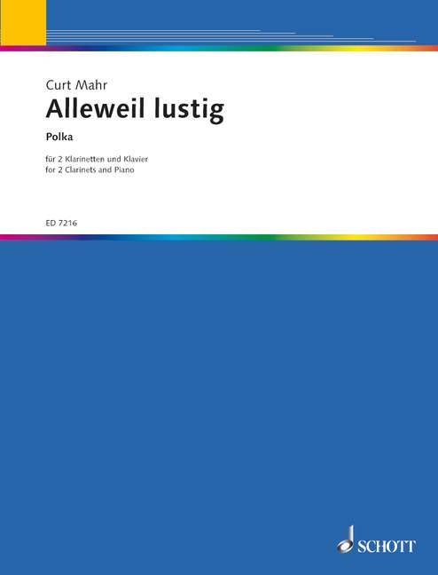 Alleweil lustig, Polka, 2 clarinets and piano. 9790001075602